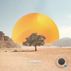 Dokho - Mecheyayo (2025)