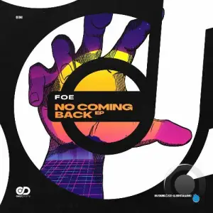 Foe - No Coming Back (2025)