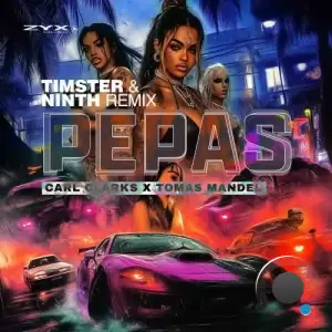 Carl Clarks x Tomas Mandel - Pepas (Timster & Ninth Remix) (2025)
