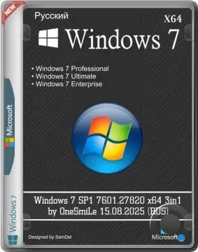 Windows 7 SP1 7601.27820 x64 3in1 by OneSmiLe 15.08.2025 (RUS)