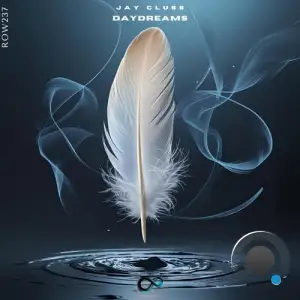 Jay Cluss - Daydreams (2025)