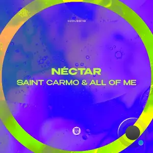Saint Carmo, All Of Me - Néctar (2025)