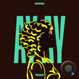MOGUAI - Ay Ay (Extended) (2025)