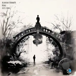 Alcantara & Brandeya - Bridge (A.R.D.I. Remix) (2025)