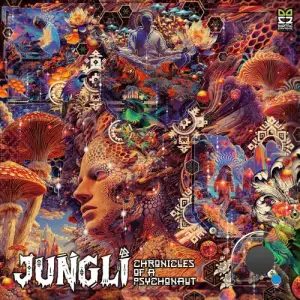 Jungli - Chronicles Of A Psychonaut (2025)