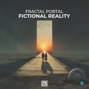 Fractal Portal - Fictional Reality (2025)