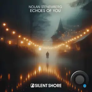 Nolan Stenemberg - Echoes Of You (2025)