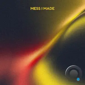 Melogram - Mess I Made (2025)