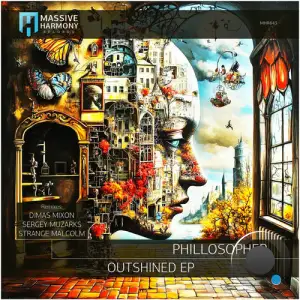 Phillosopher - Outshined (2025)