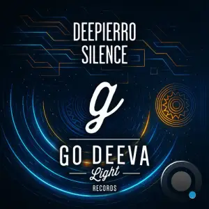 Deepierro - Silence (2025)
