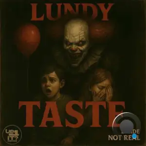 Lundy - Taste (2025)