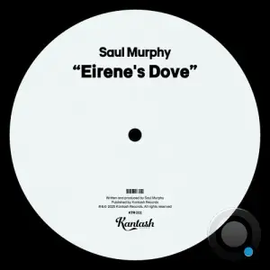 Saul Murphy - Eirene's Dove (2025)
