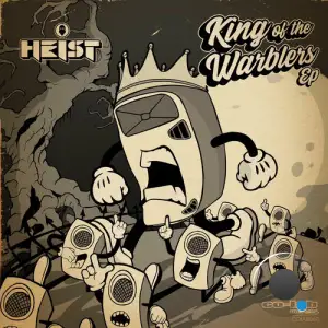 Heist - King of the Warblers (2025)