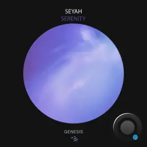 Seyah - Serenity (2025)