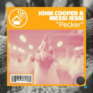 John Cooper (UK) and Messi Jessi - Pecker (2025)