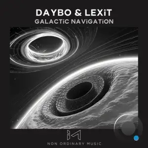 Daybo & Lexit - Galactic Navigation (2025)