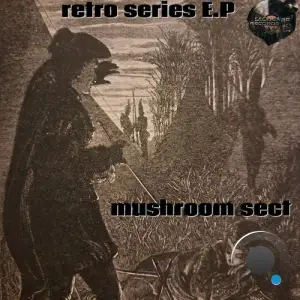 Mushroom Sect - Stoneage Retro Series (2025)