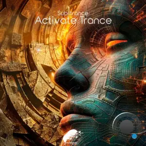 Sublitrance - Activate Trance (2025)