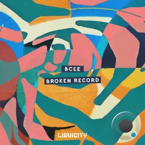 BCee - Broken Record (2025)