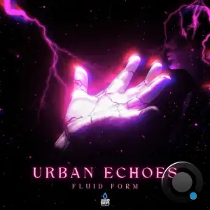 Fluid Form - Urban Echoes (2025)
