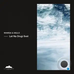 Wawda & Mulo - Let Na Drugi Svet (2025)