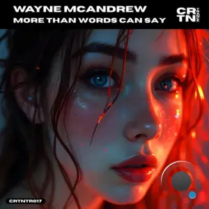 Wayne Mcandrew - More Than Words Can Say (2025)