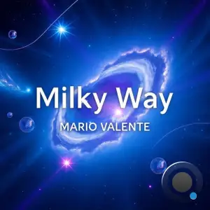 Mario Valente - Milky Way (2025)