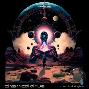 Chemical Drive - Chemical Singles (2025)