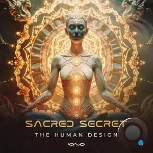 Sacred Secret - The Human Design (2025)