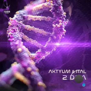 Aktyum & Ital - 2 Dna (2025)