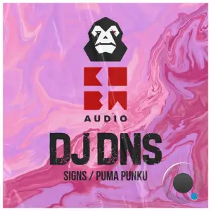 DJ DNS - Signs / Puma Punku (2025)