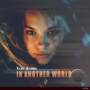 Yury Atomic - In Another World (2025)