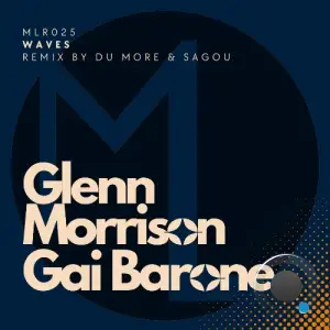 Glenn Morrison, Gai Barone - Waves (2025)