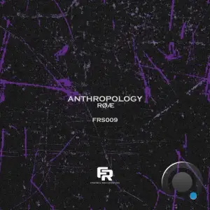 RØÆ - Anthropology (2025)