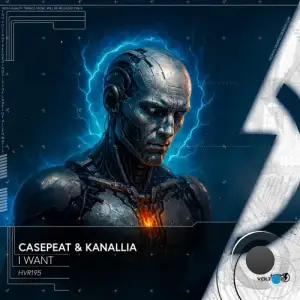 Casepeat & Kanallia - I Want (2025)
