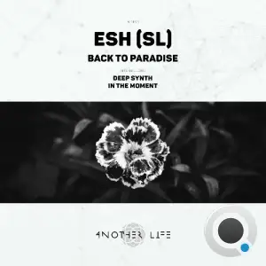 Esh (SL) - Back to Paradise (2025)