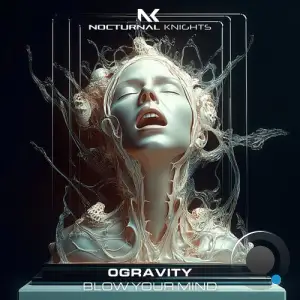 0Gravity - Blow Your Mind (2025)