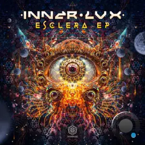 Inner Lux - Esclera Ep (2025)