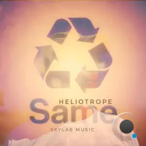 Heliotrope - Same (2025)