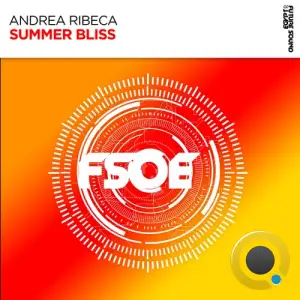 Andrea Ribeca - Summer Bliss (2025)