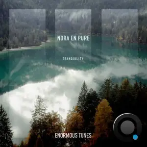 Nora En Pure - Tranquility (2025)