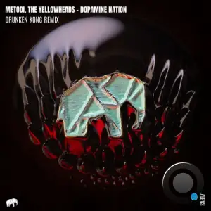 METODI & The YellowHeads - Dopamine Nation (Drunken Kong Remix) (2025)