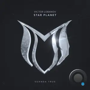 Victor Lobanov - Star Planet (2025)