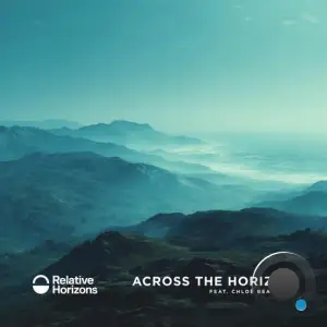 Relative Horizons Feat. Chloe Beaumont - Across The Horizon (2025)