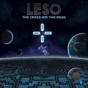 Leso - The Cross And The Maze (2025)