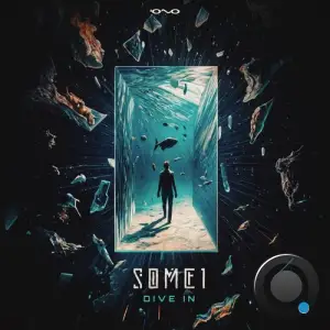 Some1 - Dive In (2025)