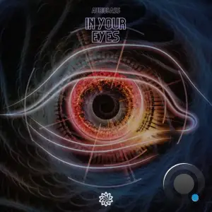 Audiobass - In Your Eyes (2025)