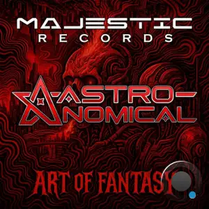 Astronomical - Art Of Fantasy (2025)