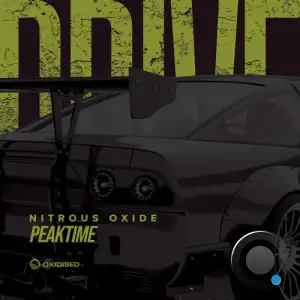 Nitrous Oxide - Peaktime (2025)