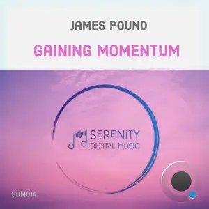 James Pound - Gaining Momentum (2025)